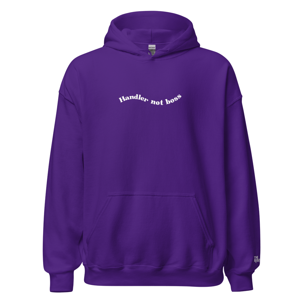 The Raven - Handler not boss - White print - Unisex Hoodie - The Raven Shop