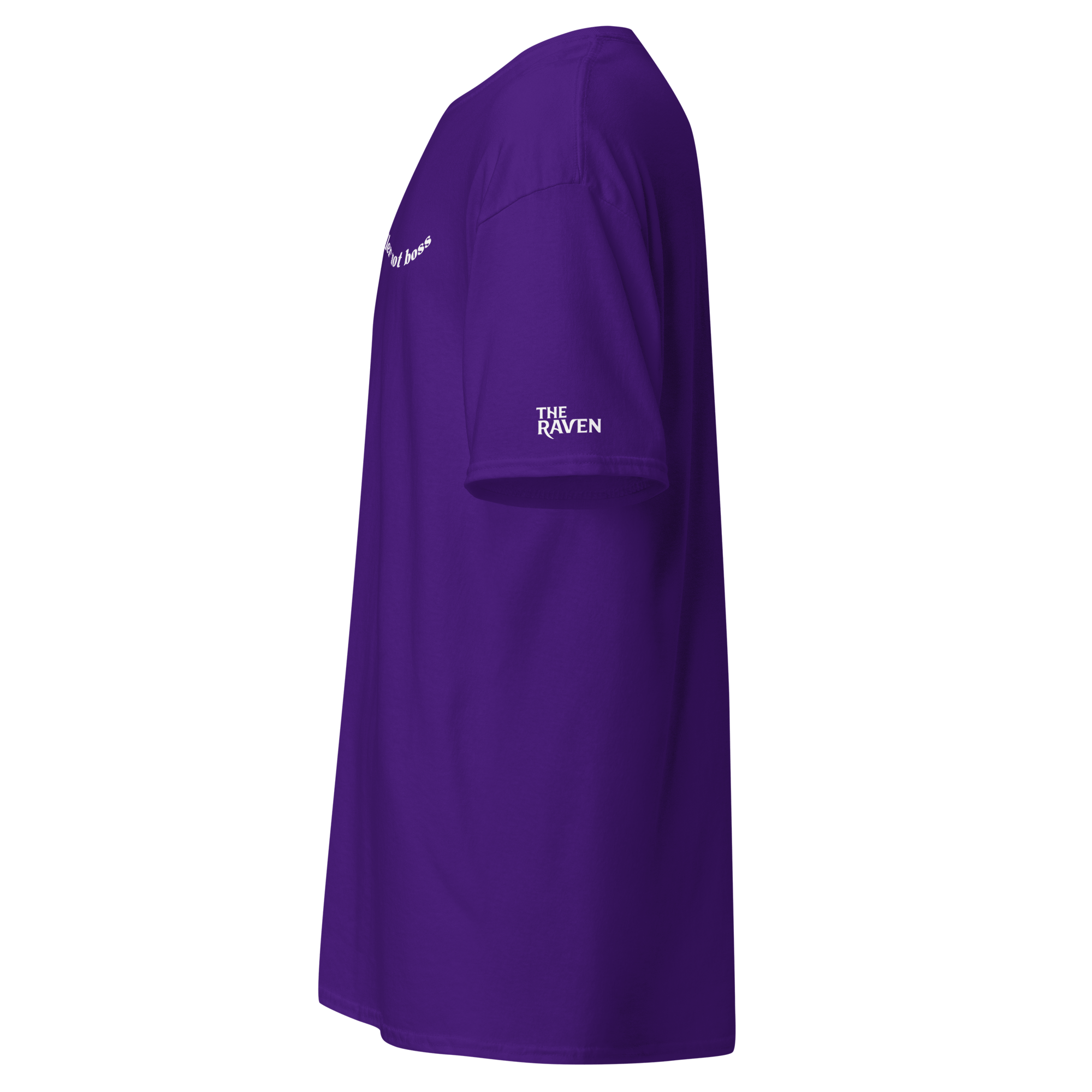 The Raven - Handler not boss - White print - Unisex T-shirt - The Raven Shop