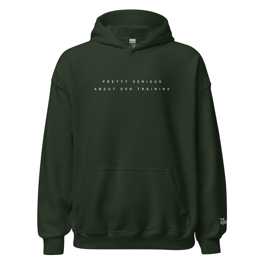 The Raven - Pretty Serious about dog training - White print - Unisex Hoodie - The Raven Shop