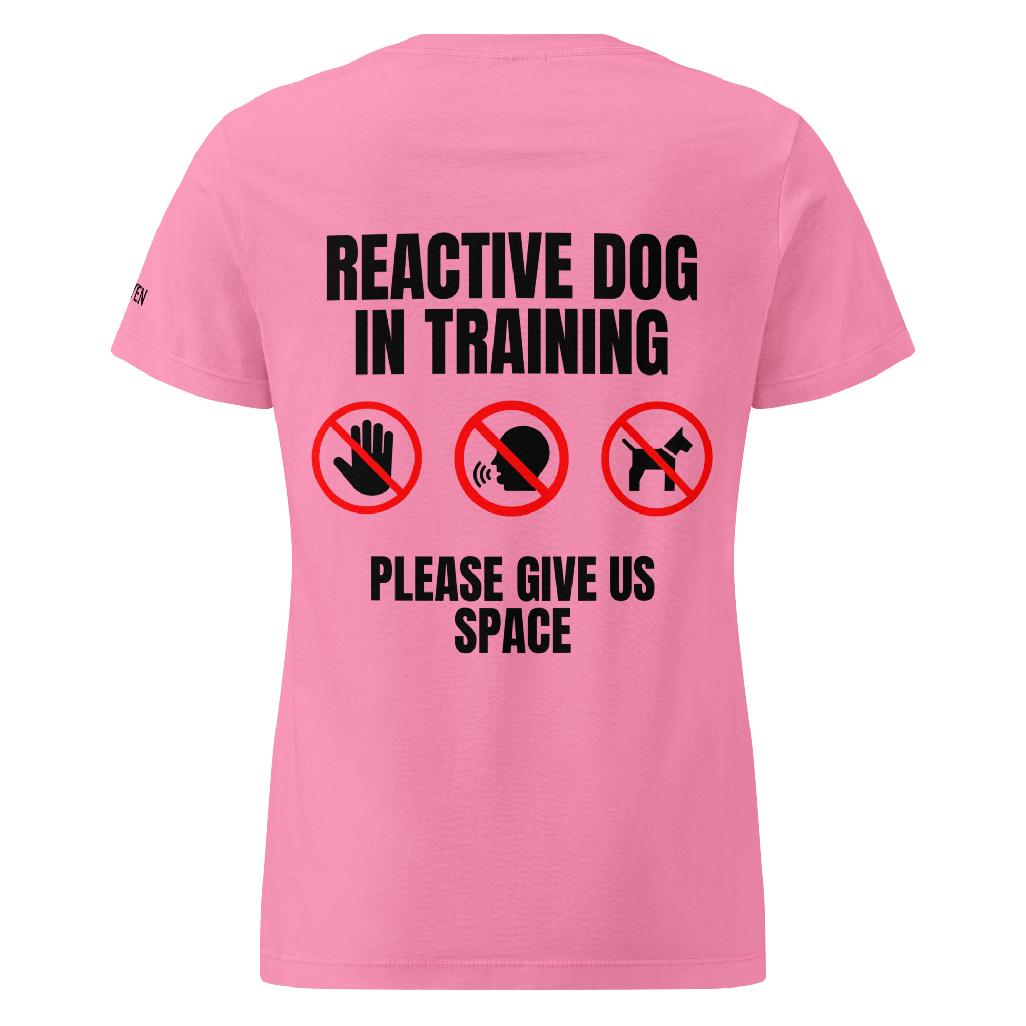 The Raven - Reactive dog in Training - Black print - Women T-shirt - The Raven Shop