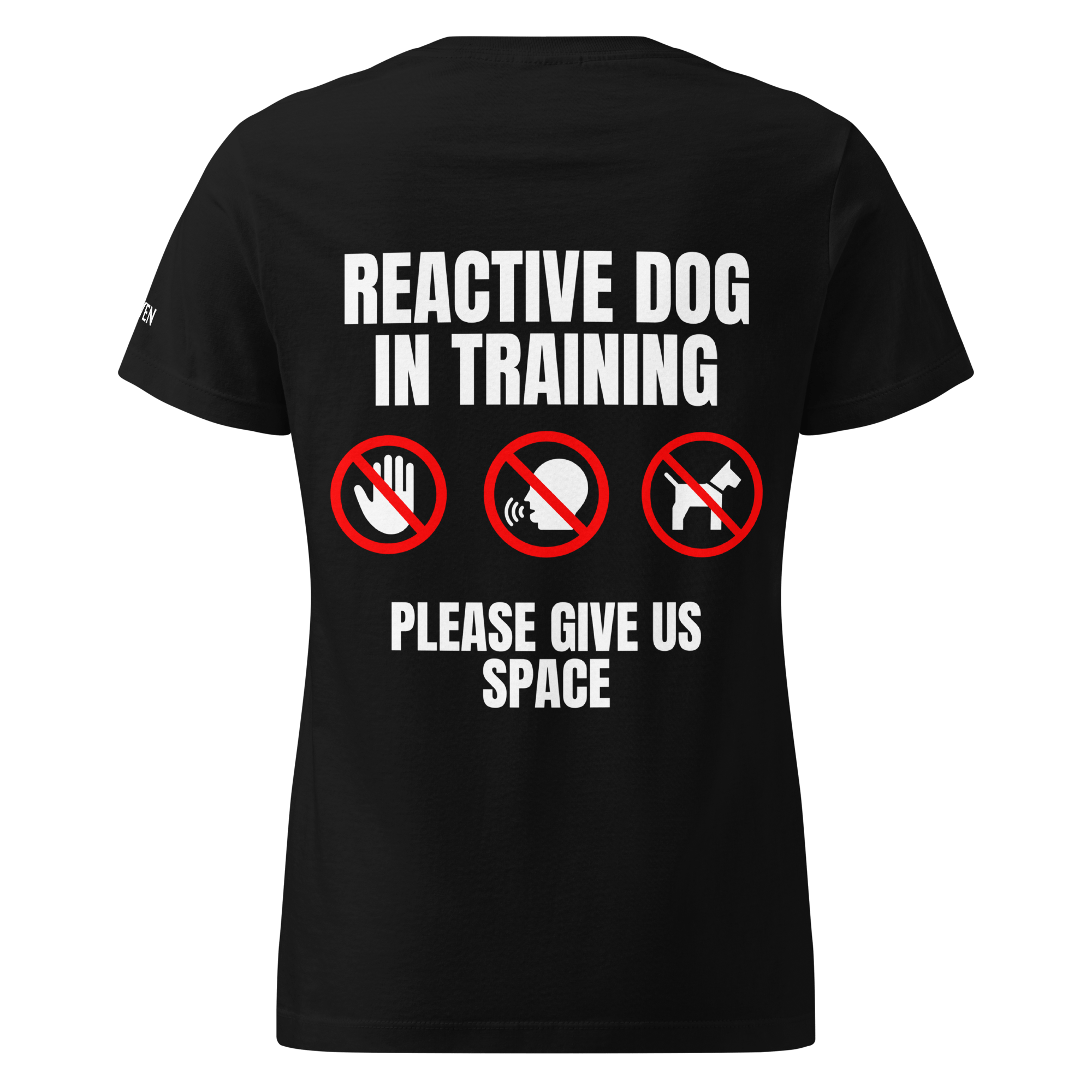 The Raven - Reactive dog in Training - White print - Women T-shirt - The Raven Shop
