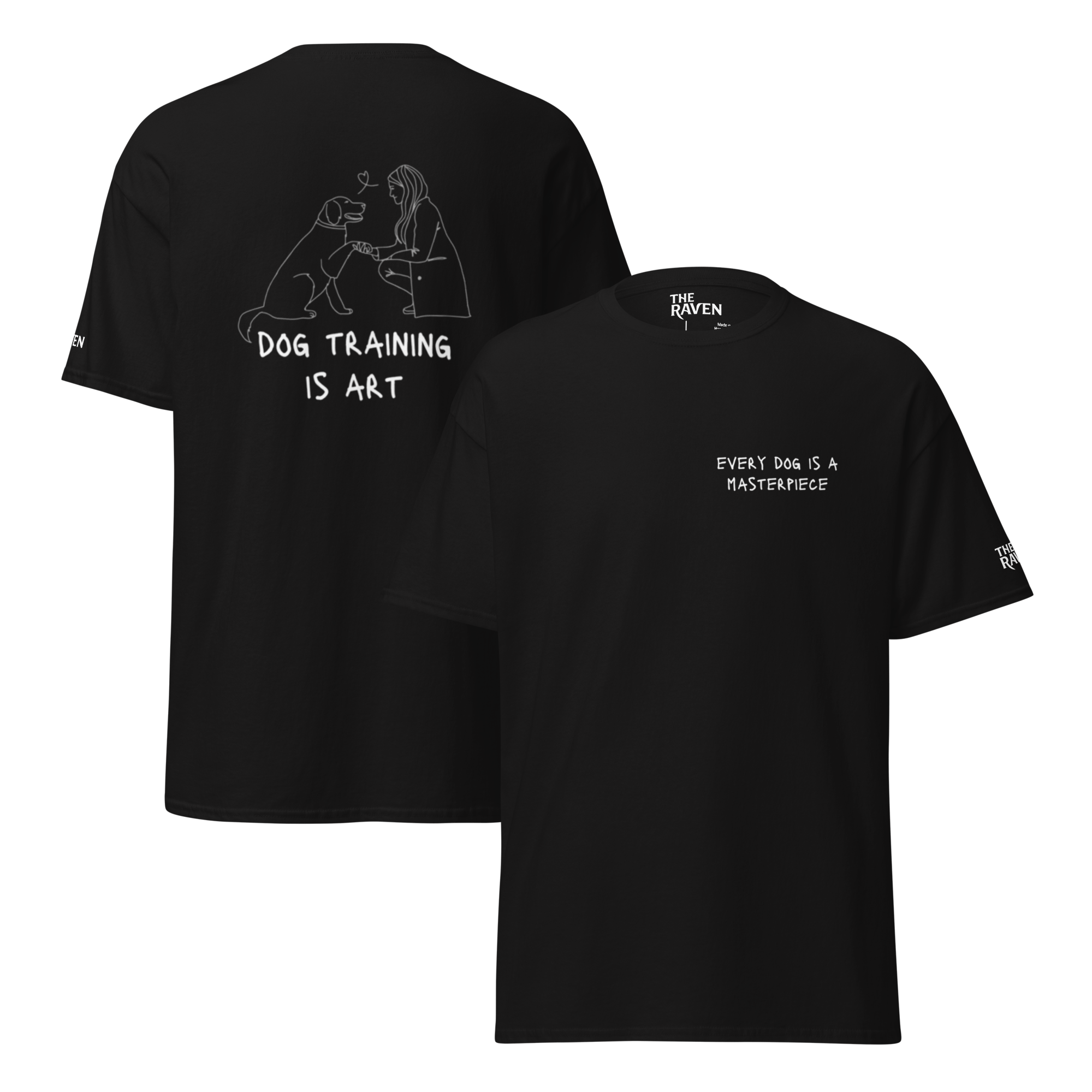The Raven T-shirt - Dog training is art - Black - Unisex - The Raven Shop