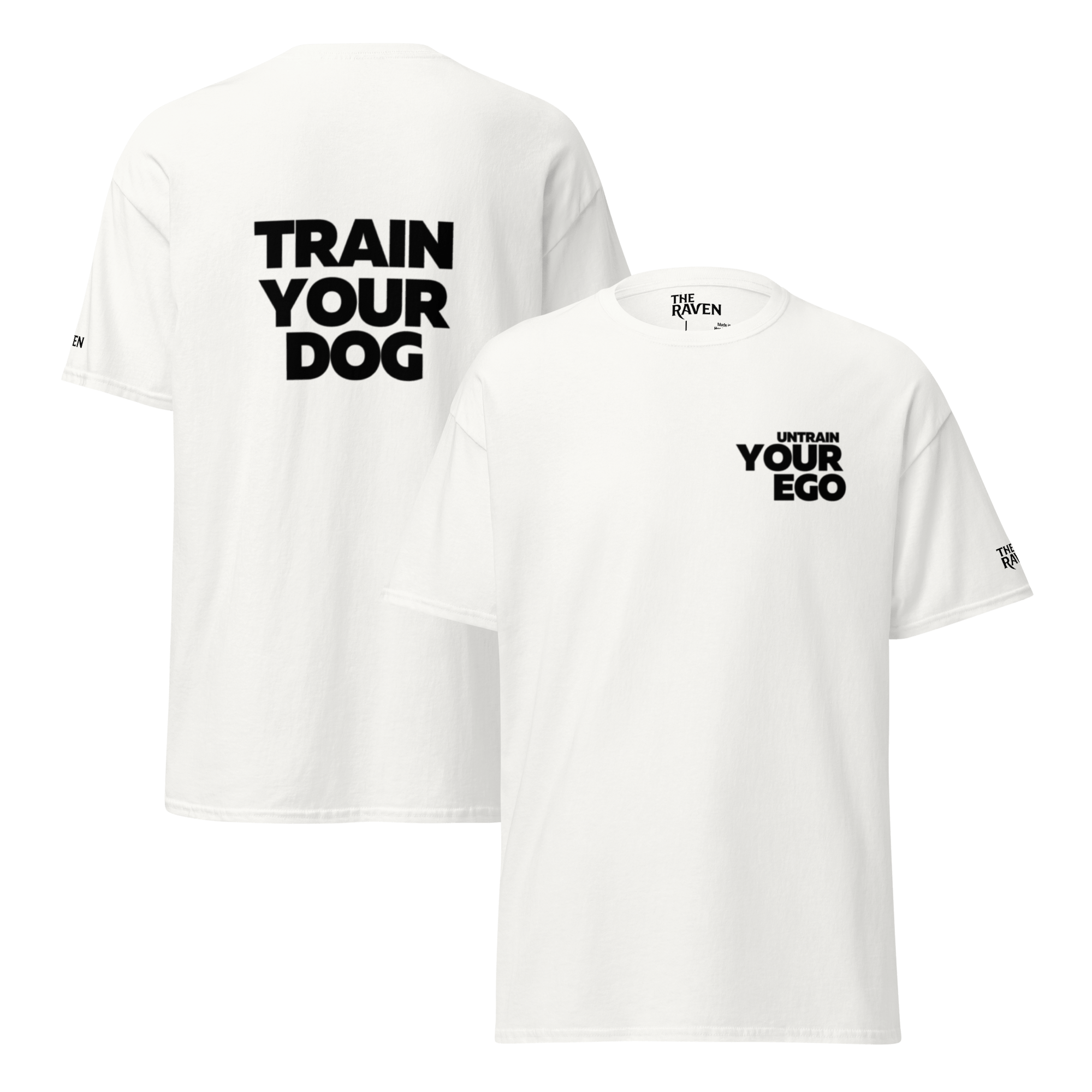 The Raven T-shirt - Untrain your Ego (Black print) - Unisex - The Raven Shop