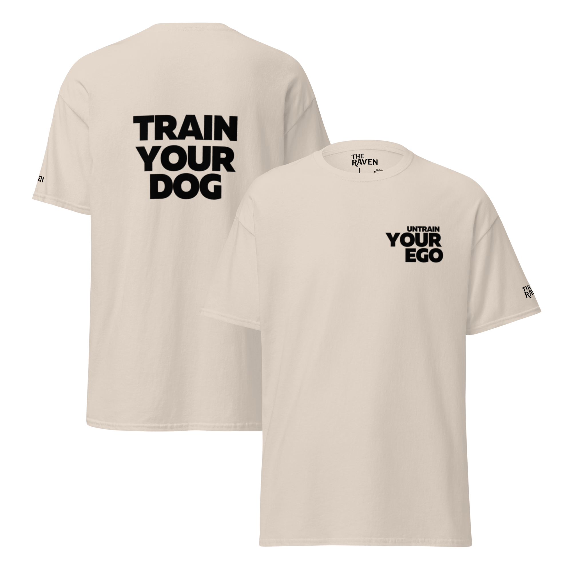 The Raven T-shirt - Untrain your Ego (Black print) - Unisex - The Raven Shop