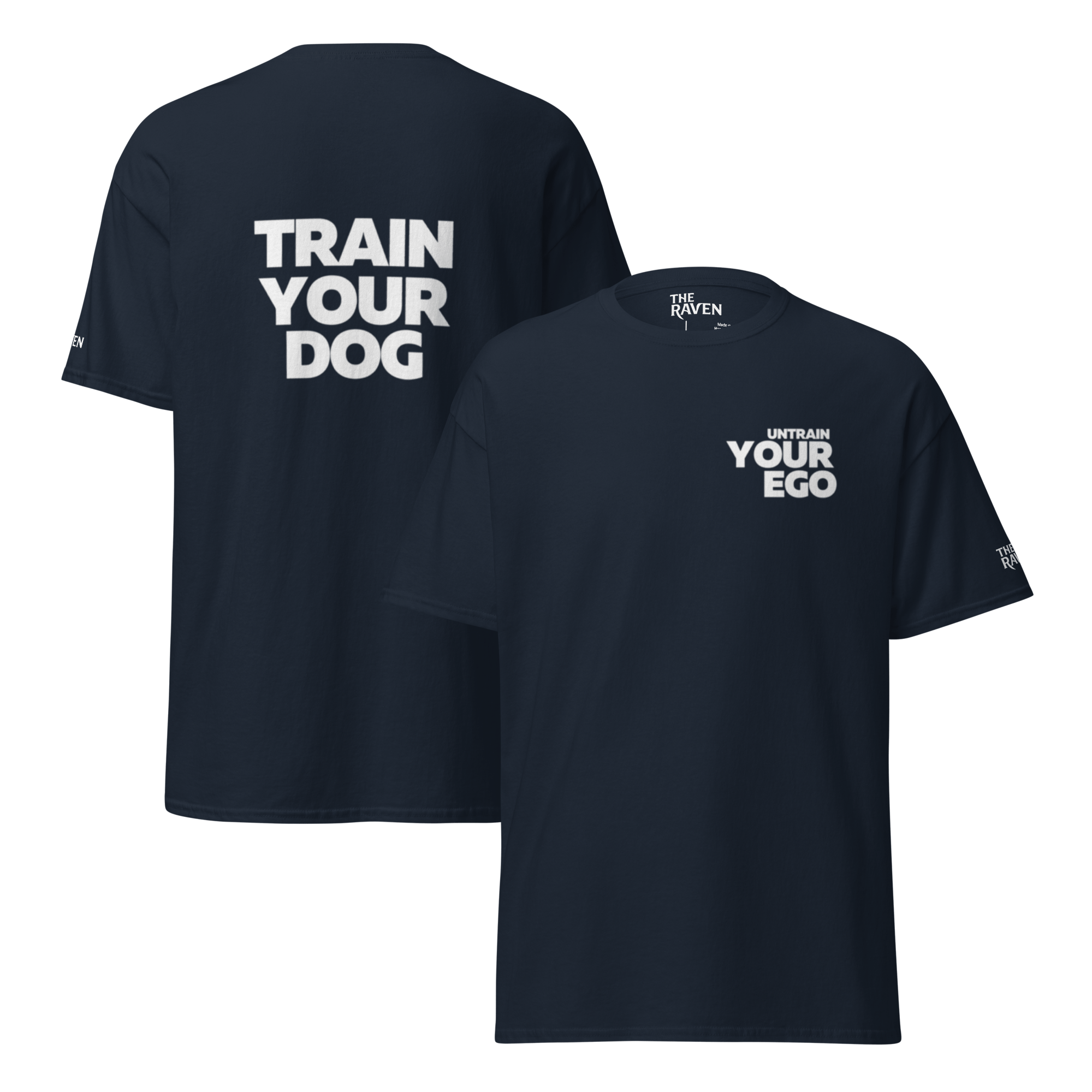 The Raven T-shirt - Untrain your ego (white print) - Unisex - The Raven Shop