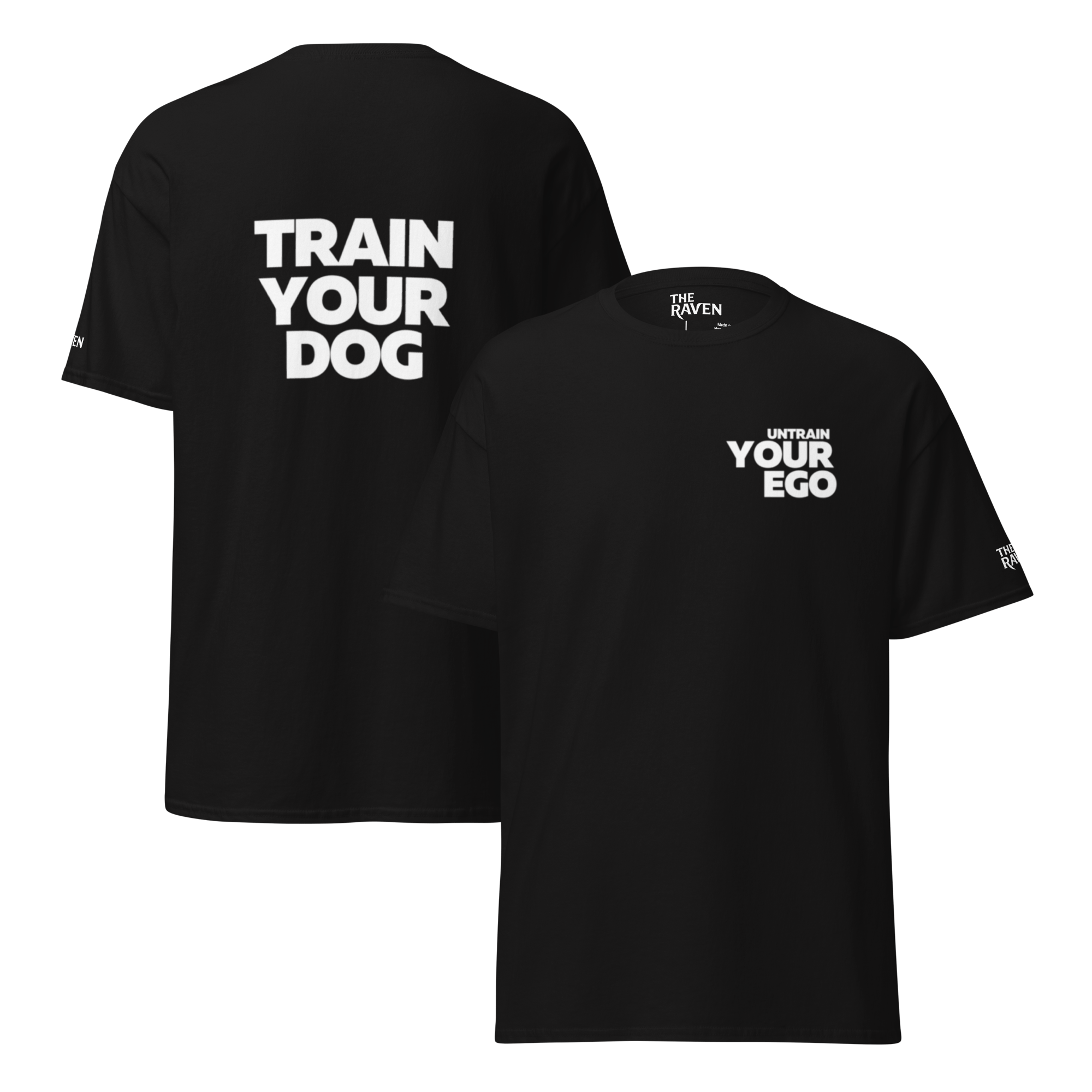 The Raven T-shirt - Untrain your ego (white print) - Unisex - The Raven Shop