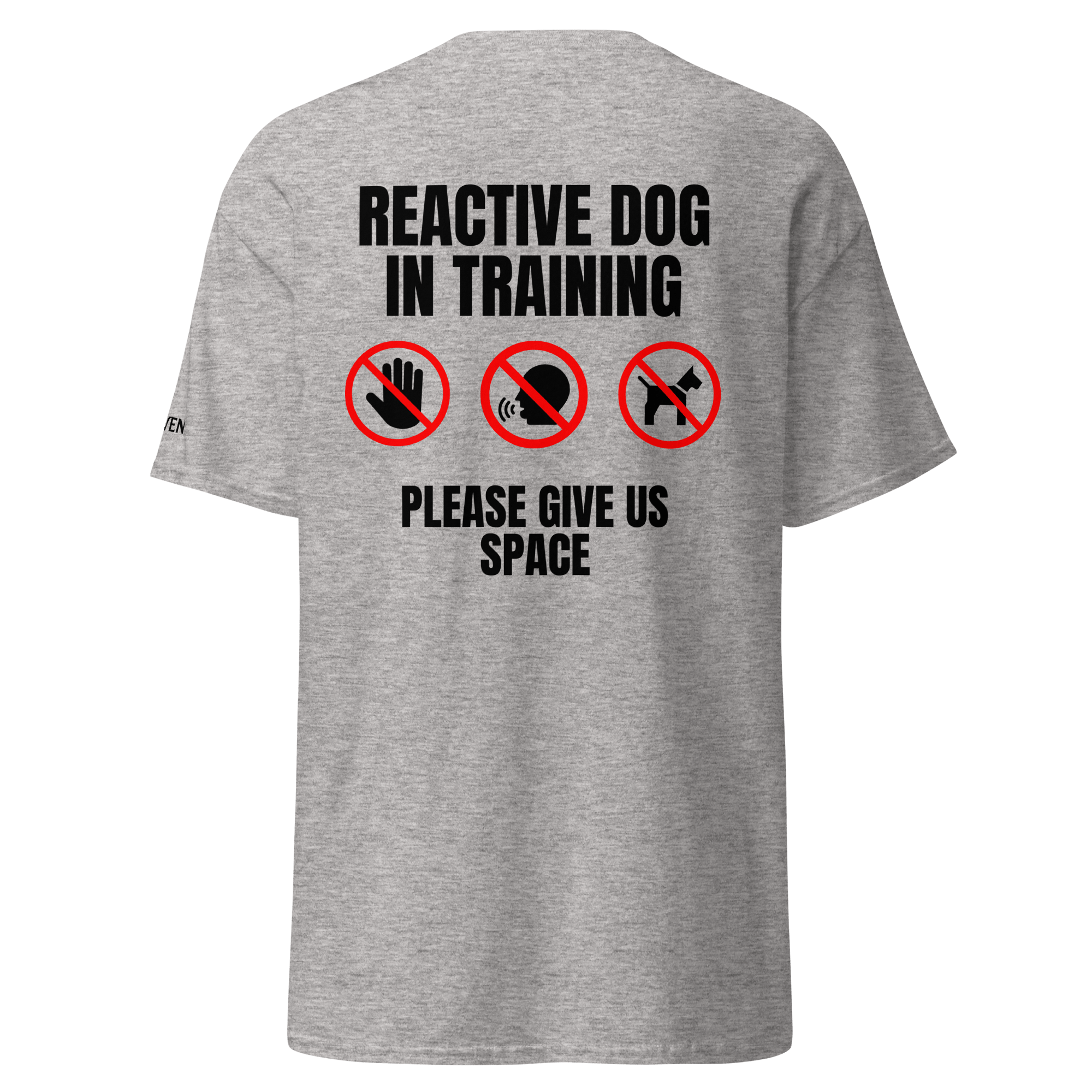 The Raven Unisex T-shirt - Reactive dog in training - black print - The Raven Shop
