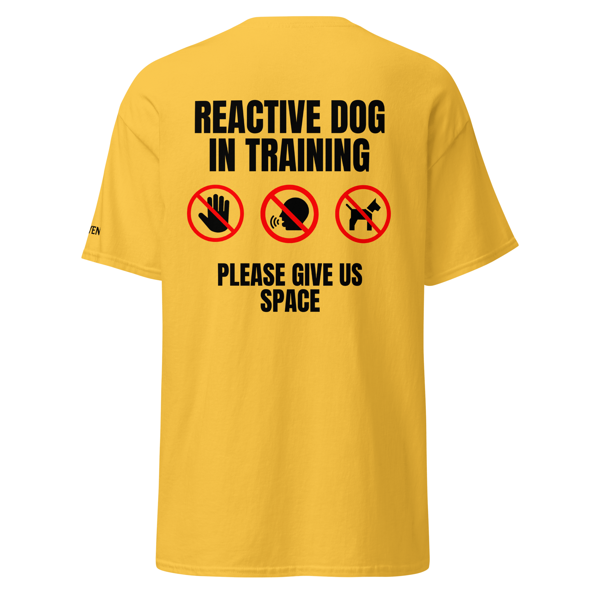 The Raven Unisex T-shirt - Reactive dog in training - black print - The Raven Shop