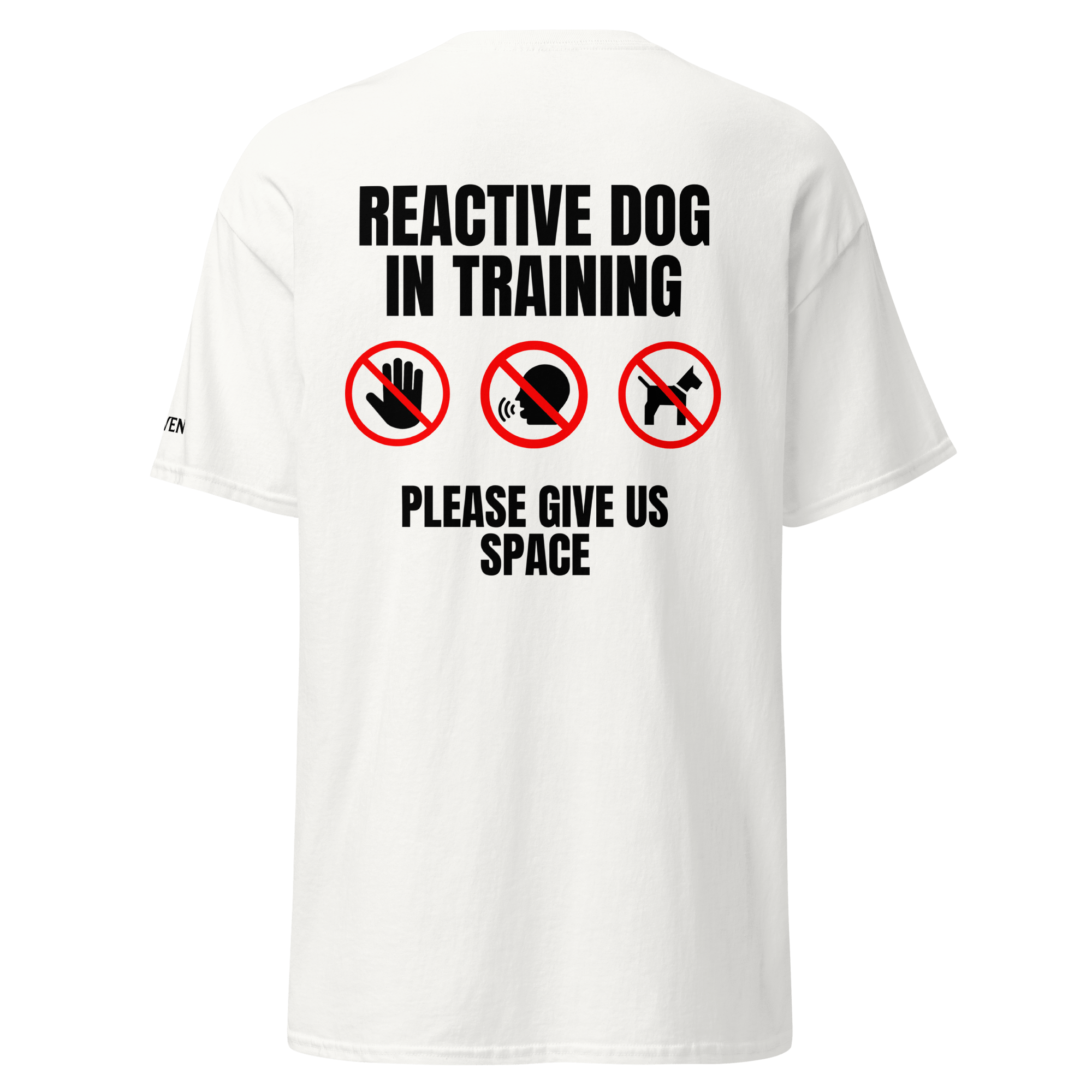 The Raven Unisex T-shirt - Reactive dog in training - black print - The Raven Shop