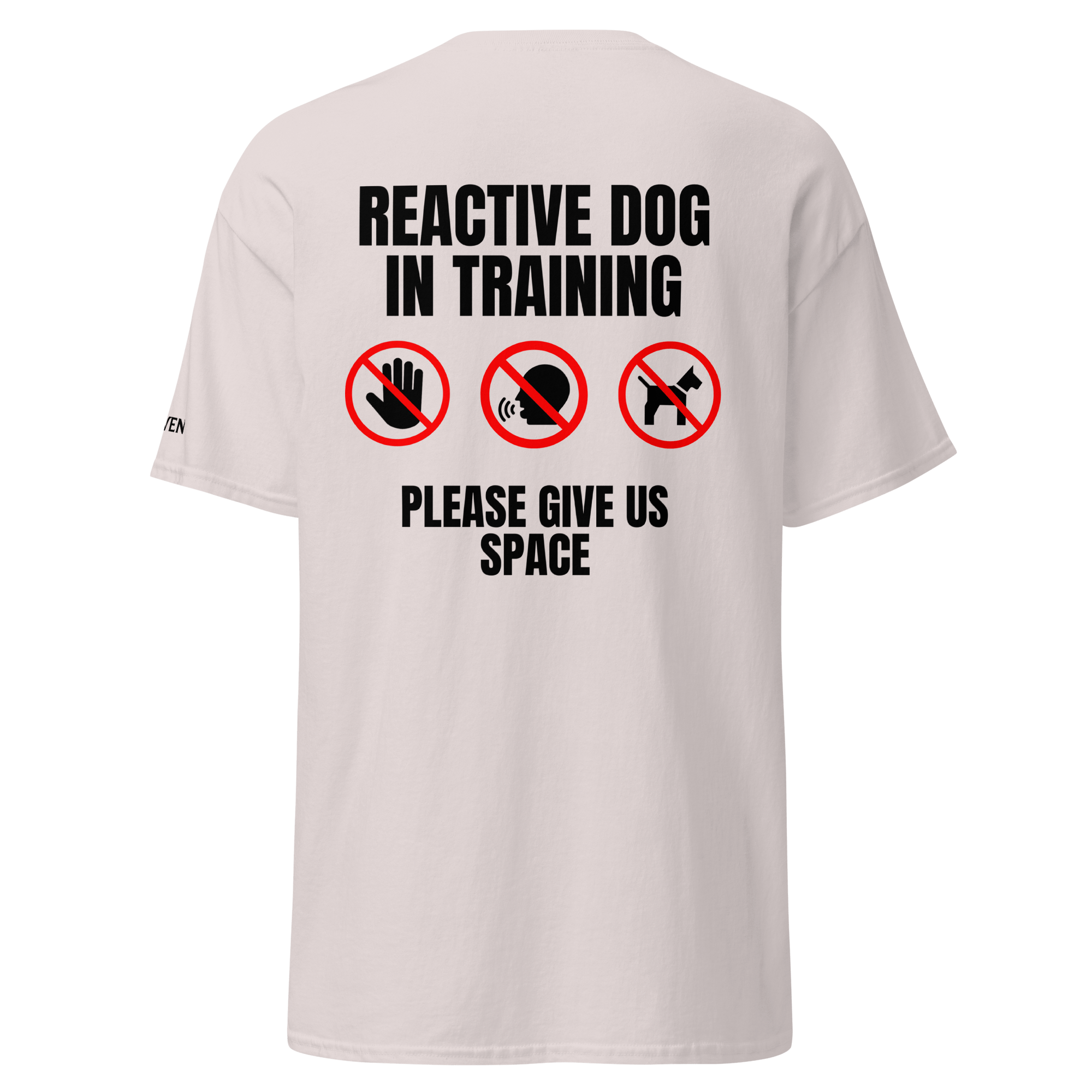 The Raven Unisex T-shirt - Reactive dog in training - black print - The Raven Shop