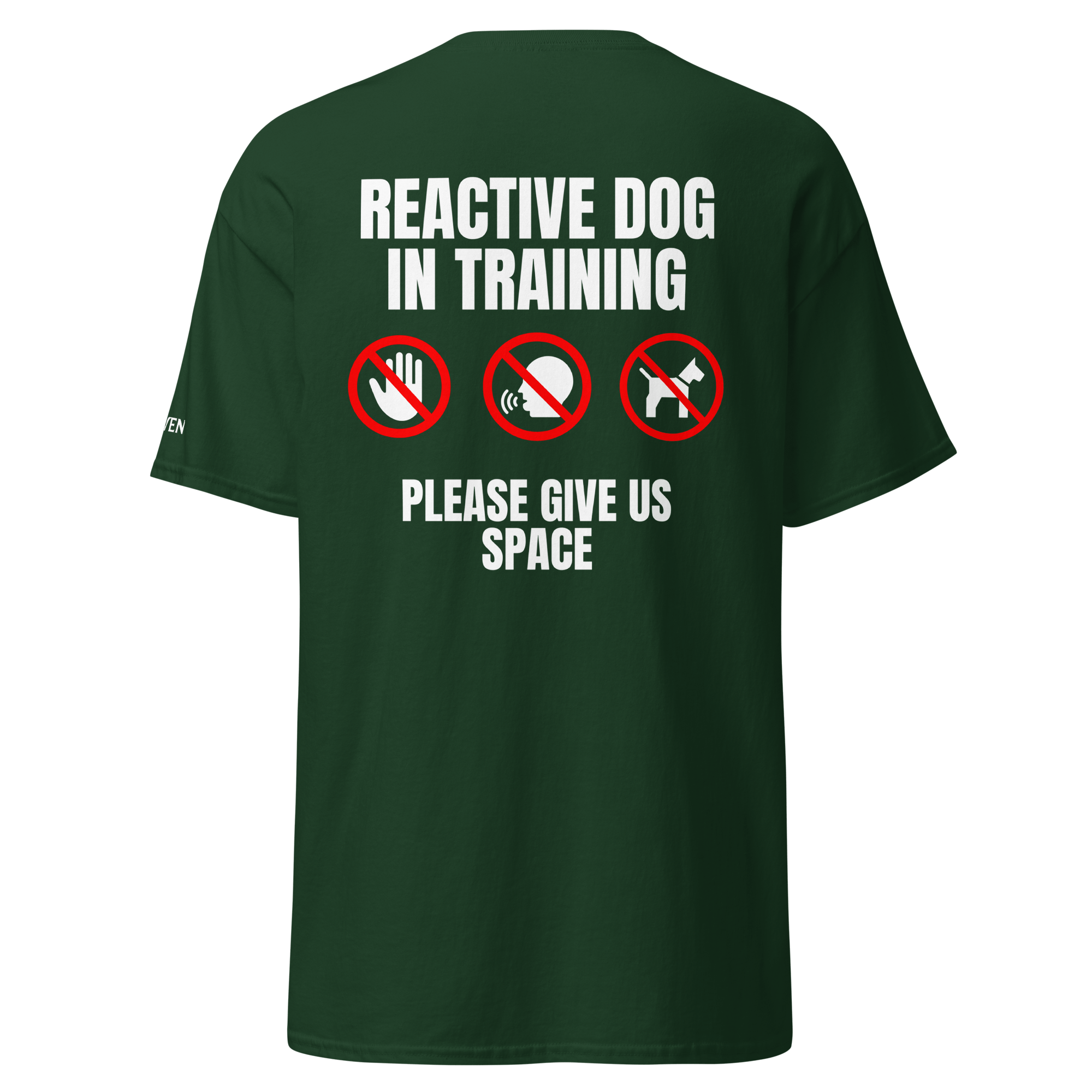 The Raven Unisex T-shirt - Reactive dog in training - white print - The Raven Shop
